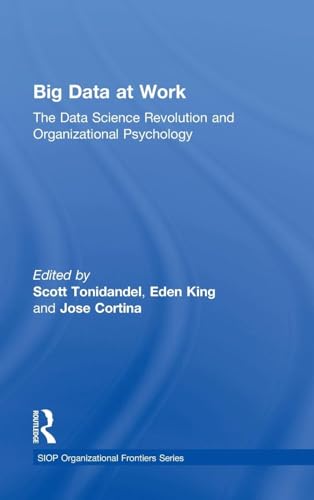 Immagine dell'editore per Big Data at Work: The Data Science Revolution and Organizational Psychology (SIOP Organizational Frontiers Series) venduto da Chiron Media