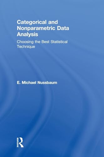 9781848726031: Categorical and Nonparametric Data Analysis: Choosing the Best Statistical Technique (Multivariate Applications Series)