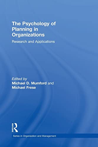 Beispielbild fr The Psychology of Planning in Organizations: Research and Applications (Organization and Management Series) zum Verkauf von Chiron Media