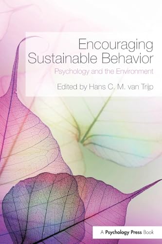 Beispielbild fr Encouraging Sustainable Behavior: Psychology and the Environment zum Verkauf von ThriftBooks-Dallas