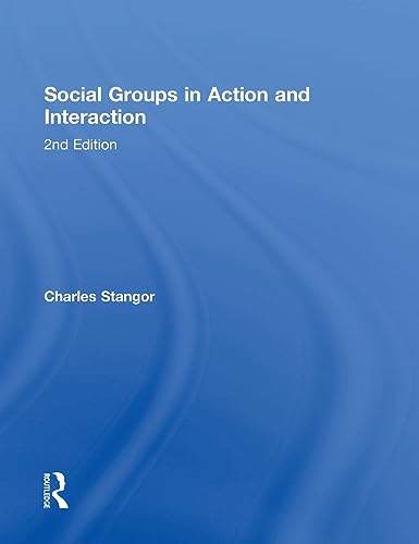 Beispielbild fr Social Groups in Action and Interaction: 2nd Edition zum Verkauf von Wonder Book