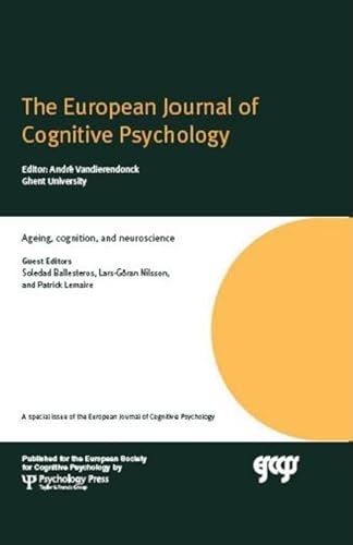 Imagen de archivo de Ageing, Cognition, and Neuroscience: A Special Issue of the European a la venta por Hawking Books