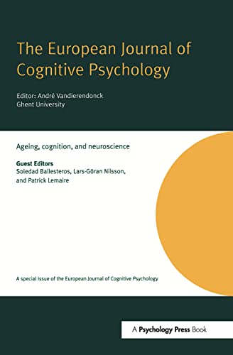 Stock image for Ageing, Cognition, and Neuroscience: A Special Issue of the European for sale by Hawking Books