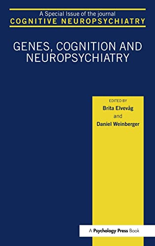 Stock image for Genes, Cognition and Neuropsychiatry: A Special Issue of Cognitive Neuropsychiatry (Special Issues of Cognitive Neuropsychiatry) for sale by Lucky's Textbooks