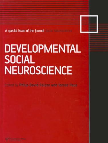 Imagen de archivo de Developmental Social Neuroscience: A Special Issue of Social Neuroscience (Special Issues of "Social Neuroscience") (Special Issues of Social Neuroscience) a la venta por Bright Study Books