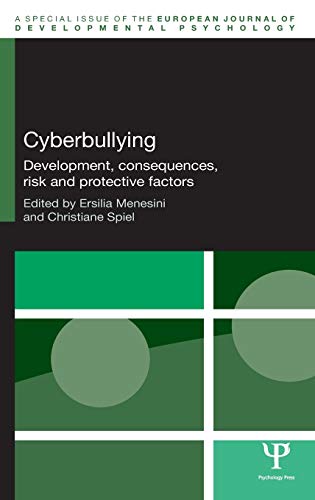 Stock image for Cyberbullying: Development, Consequences, Risk and Protective Factors (Special Issues of the European Journal of Developmental Psychology) for sale by Lucky's Textbooks