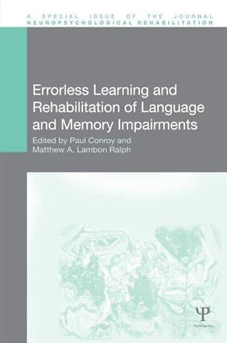 9781848727632: Errorless Learning and Rehabilitation of Language and Memory Impairments (Special Issues of Neuropsychological Rehabilitation)