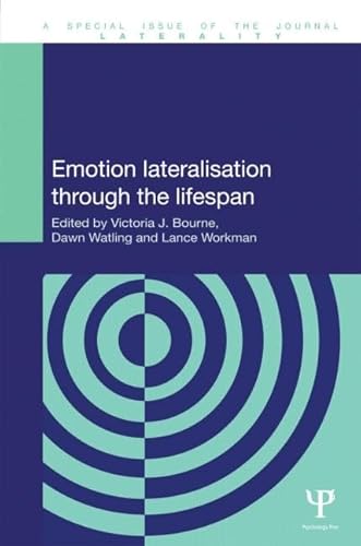 Stock image for Emotion Lateralisation Through the Lifespan (Special Issues of Laterality) for sale by Reuseabook