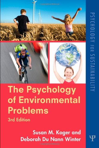 Beispielbild fr The Psychology of Environmental Problems : Psychology for Sustainability zum Verkauf von Better World Books