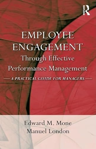 9781848728202: Employee Engagement Through Effective Performance Management: A Practical Guide for Managers