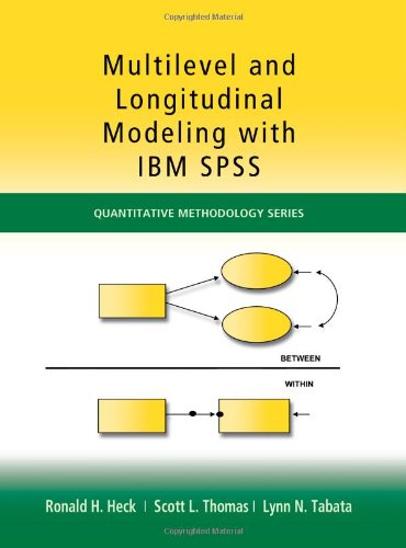9781848728622: Multilevel and Longitudinal Modeling with IBM SPSS