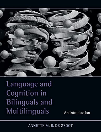 Imagen de archivo de Language and Cognition in Bilinguals and Multilinguals: An Introduction a la venta por HPB-Red