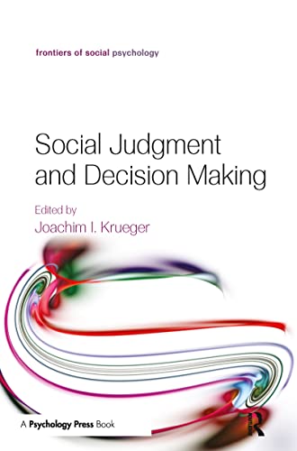 9781848729063: Social Judgment and Decision Making (Frontiers of Social Psychology)