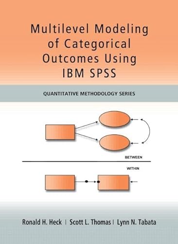 Imagen de archivo de Multilevel Modeling of Categorical Outcomes Using IBM SPSS (Quantitative Methodology Series) a la venta por Chiron Media