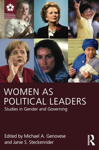 9781848729926: Women as Political Leaders: Studies in Gender and Governing (Leadership: Research and Practice)