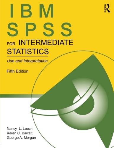 Stock image for IBM SPSS for Intermediate Statistics for sale by Blackwell's