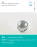 9781848732322: Methods and Approaches: Managing Problem Solving and Improvement: Index of Techniques: Block 4, Block 5