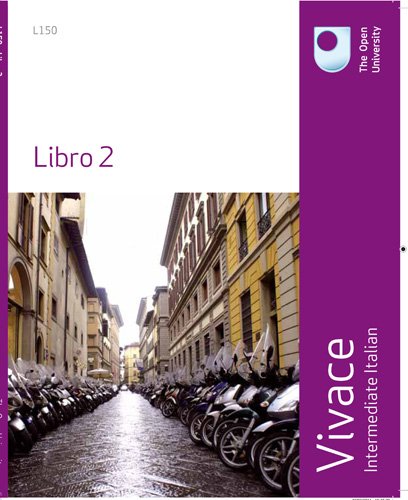 Vivace: Intermediate Italian Libro 2 (9781848733701) by Open University Course Team