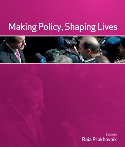Beispielbild fr Making Policy Shaping Lives zum Verkauf von Wonder Book