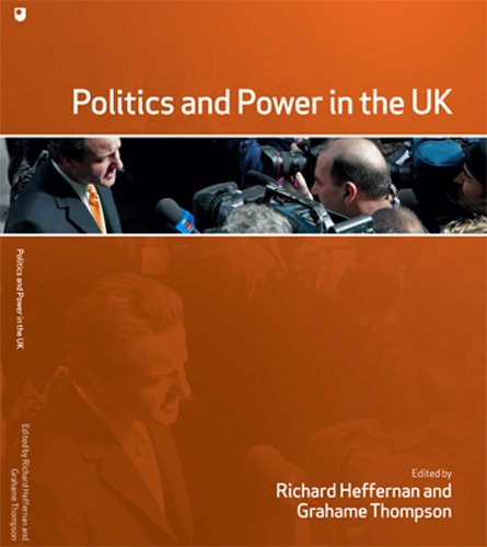 Beispielbild fr Politics & Power in the UK zum Verkauf von Wonder Book