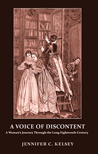 Beispielbild fr A Voice of Discontent: A Woman's Journey Through the Long Eighteenth Century zum Verkauf von WorldofBooks