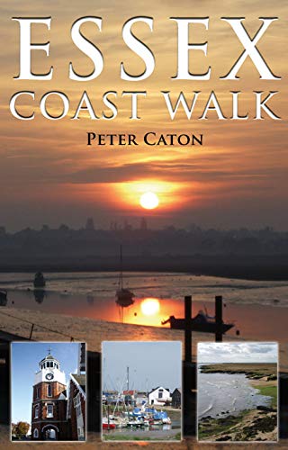 Beispielbild fr Essex Coast Walk zum Verkauf von AwesomeBooks