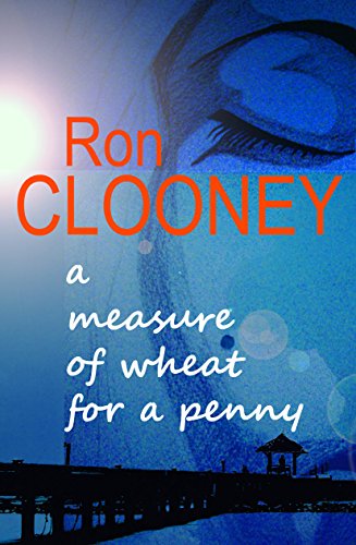 Stock image for A Measure of Wheat for a Penny for sale by WorldofBooks