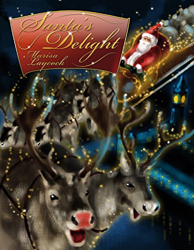 Santa's Delight - Laycock, Marisa