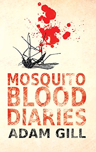 Beispielbild fr Mosquito Blood Diaries zum Verkauf von Reuseabook