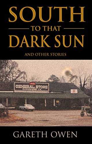 Stock image for South to that Dark Sun for sale by Better World Books: West