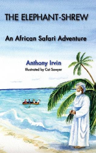 Beispielbild fr The Elephant-shrew (African Safari Adventure) zum Verkauf von AwesomeBooks