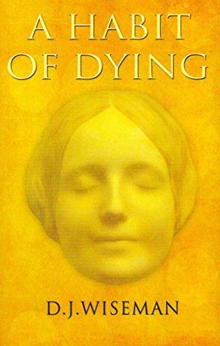 A Habit of Dying (9781848765436) by Wiseman, D. J.