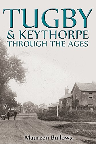 9781848765559: Tugby and Keythorpe Through the Ages