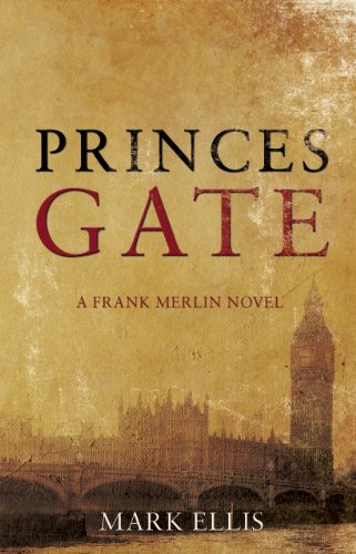 Princes Gate (9781848766570) by Ellis, Mark