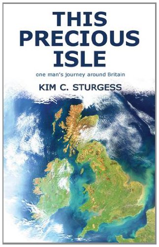 Stock image for This Precious Isle: One Man's Journey Around Britain for sale by WorldofBooks