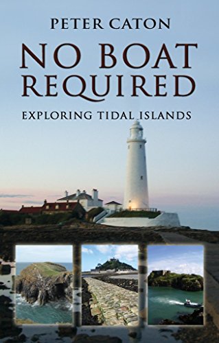Beispielbild fr No Boat Required: Exploring Tidal Islands zum Verkauf von WorldofBooks