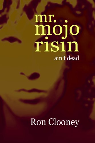 Imagen de archivo de mr. mojo risin: ain't dead a la venta por WorldofBooks