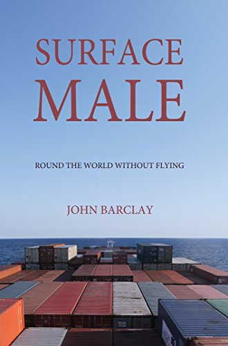 Imagen de archivo de Surface Male: Round the World without Flying a la venta por WorldofBooks