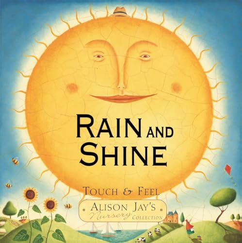 Stock image for Alison Jay: Rain and Shine (Alison Jays Nursery Collection) for sale by WorldofBooks