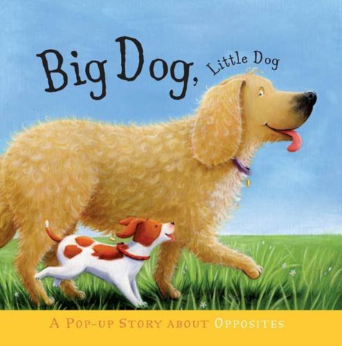 Beispielbild fr Big Dog, Little Dog. zum Verkauf von Wonder Book