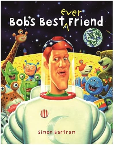 Stock image for Bob's Best Ever Friend for sale by WorldofBooks