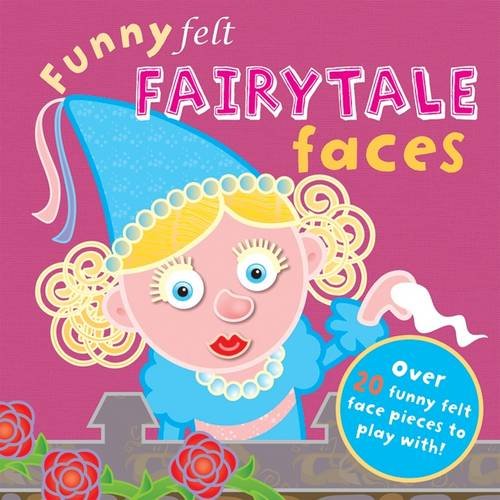 Imagen de archivo de Funny Felt Fairytale Faces a la venta por WorldofBooks