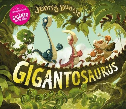 9781848771635: Gigantosaurus (Hb) (Jonny Duddle)