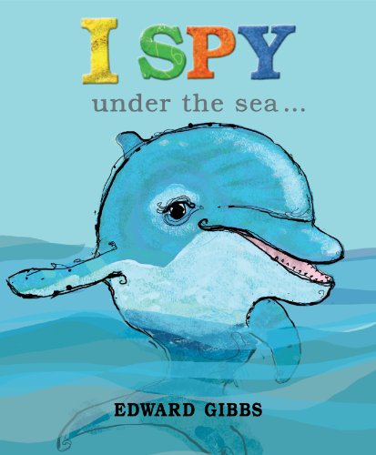 Stock image for I Spy with my Little Eye- Under the Sea (Eye Spy): 2 for sale by WorldofBooks