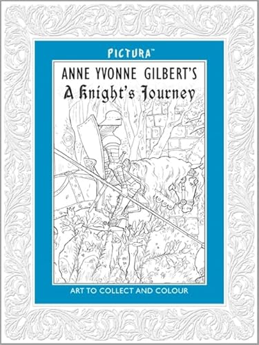 9781848772397: Pictura. Anne Yvonne Gilbert's A Knight's Journey: Pictura #5