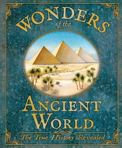 Imagen de archivo de Wonders of the Ancient Worlds (True History Revealed) a la venta por WorldofBooks