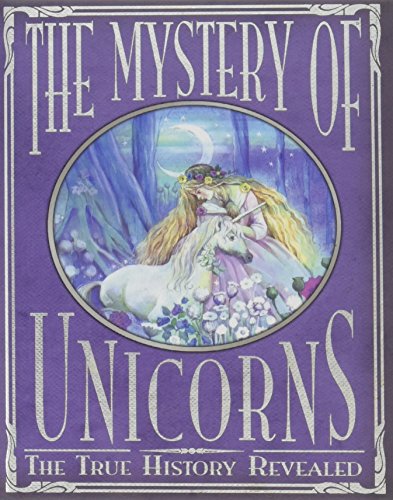 Beispielbild fr The Magic of Unicorns (True History Revealed) zum Verkauf von WorldofBooks