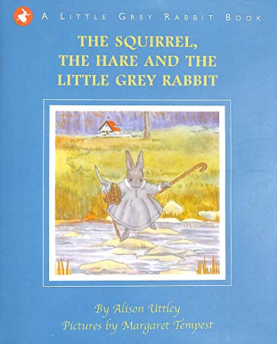 9781848772632: The Squirrel, the Hare and the Little Grey Rabbit