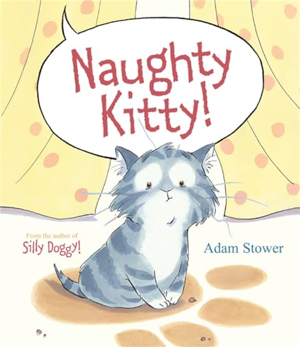 Naughty Kitty! (9781848773318) by Adam Stower