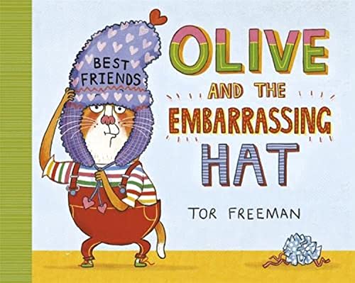 Stock image for Olive and the Embarrassing Hat for sale by WorldofBooks